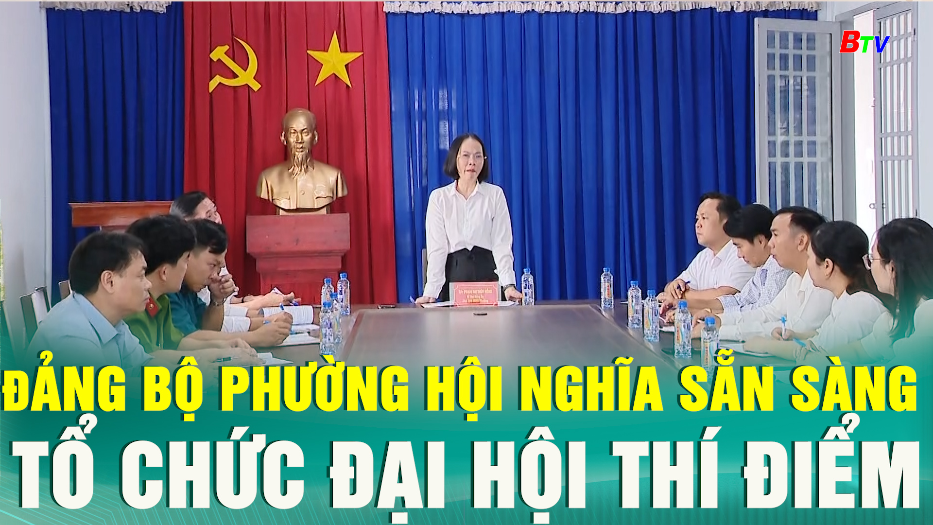 Đảng bộ phường Hội Nghĩa sẳn sàng tổ chức Đại hội thí điểm